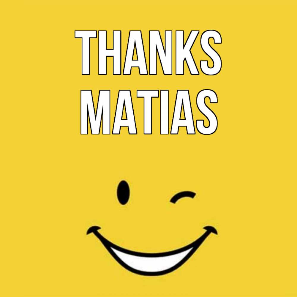Greetings card с именем, Matias Thanks благодарю и улыбаюсь Greetings with text for free download 