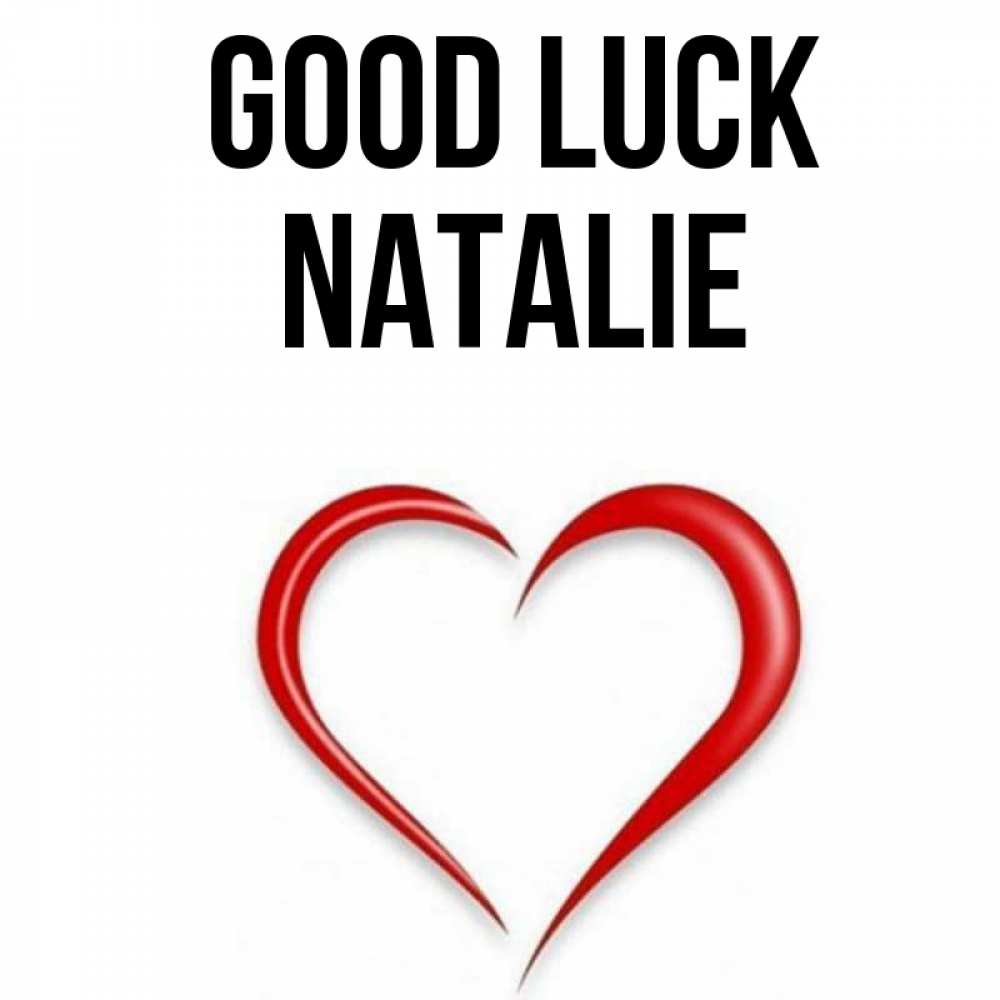 Greetings card с именем, Natalie Good luck для удачливых людей Greetings with text for free download 