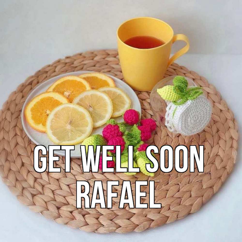 Greetings card с именем, Rafael Get well soon вязаные штучки Greetings with text for free download 