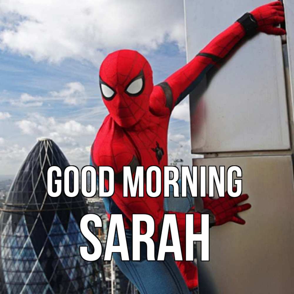 Greetings card с именем, Sarah Good morning марвел герои Greetings with text for free download 