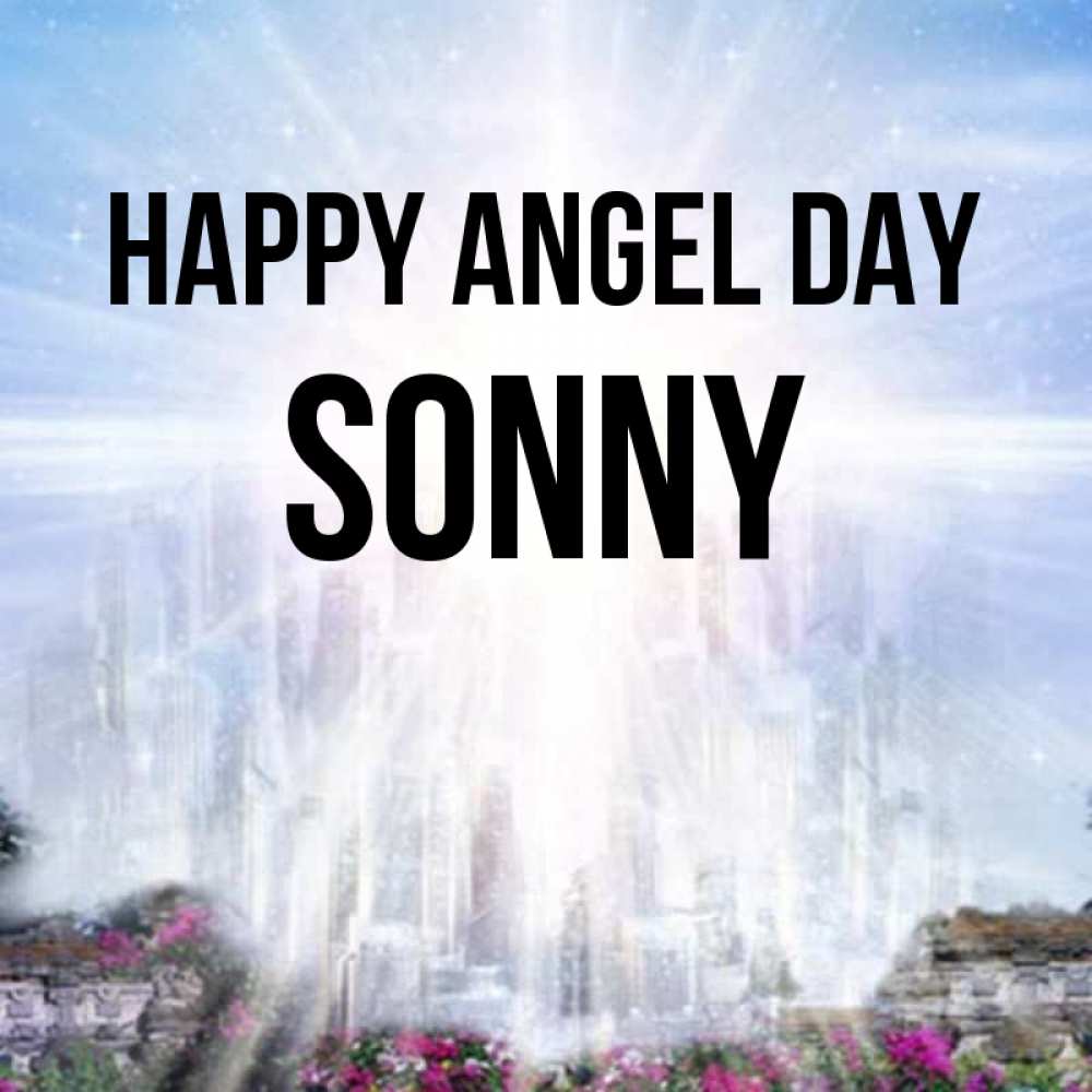 Greetings card с именем, Sonny happy angel day небесный свет Greetings with text for free download 
