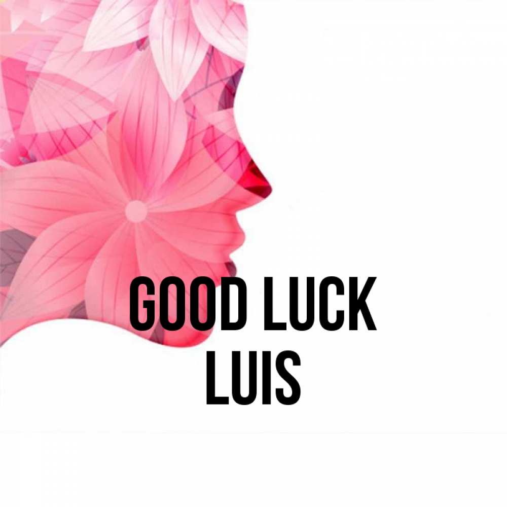 Greetings card с именем, Luis Good luck на удачу Greetings with text for free download 