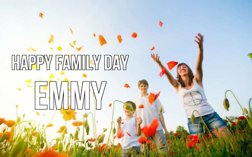 Greetings card с именем, Emmy happy family day с днем семьи Greetings with text for free download 