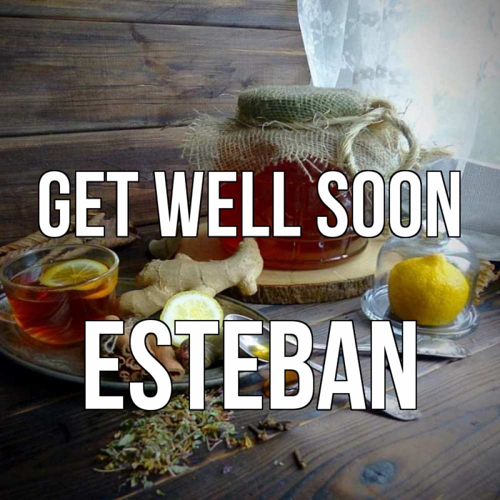 Greetings card с именем, Esteban Get well soon банка с медом Greetings with text for free download 