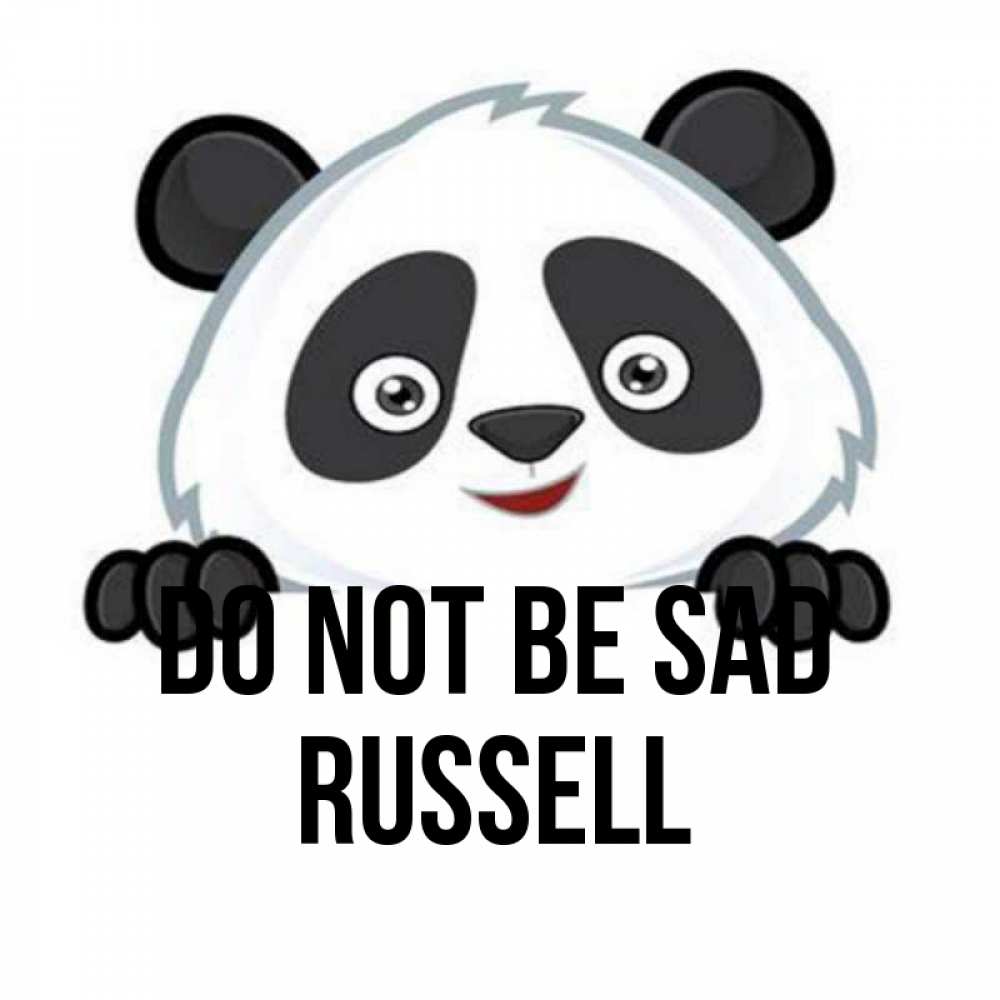 Greetings card с именем, Russell Do not be sad не надо печалиться Greetings with text for free download 