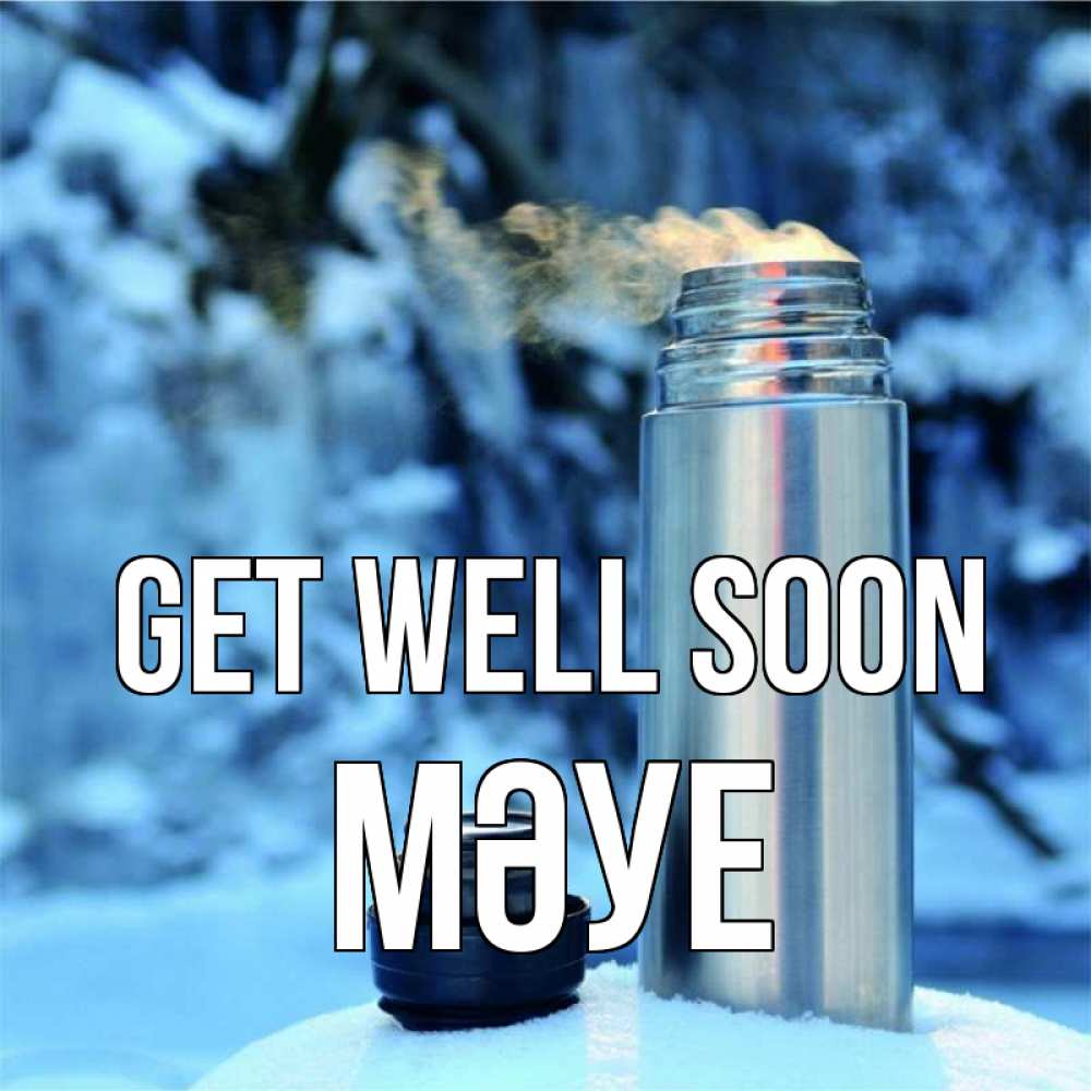 Greetings card с именем, МӘУЕ Get well soon лечитесь не болейте Greetings with text for free download 