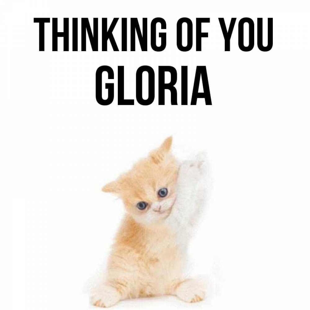 Greetings card с именем, Gloria Thinking of you зверушки и милота Greetings with text for free download 