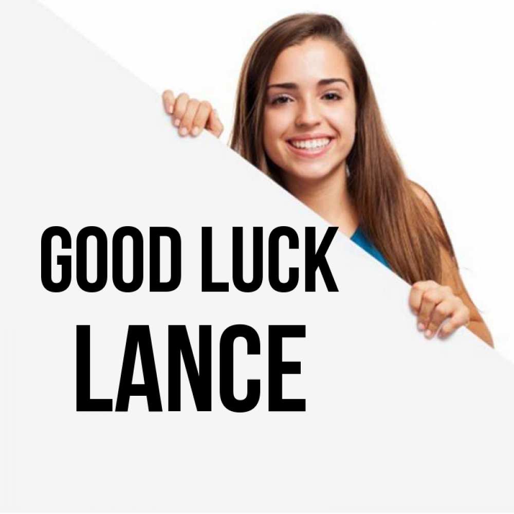Greetings card с именем, Lance Good luck пусть тебе сегодня повезет Greetings with text for free download 