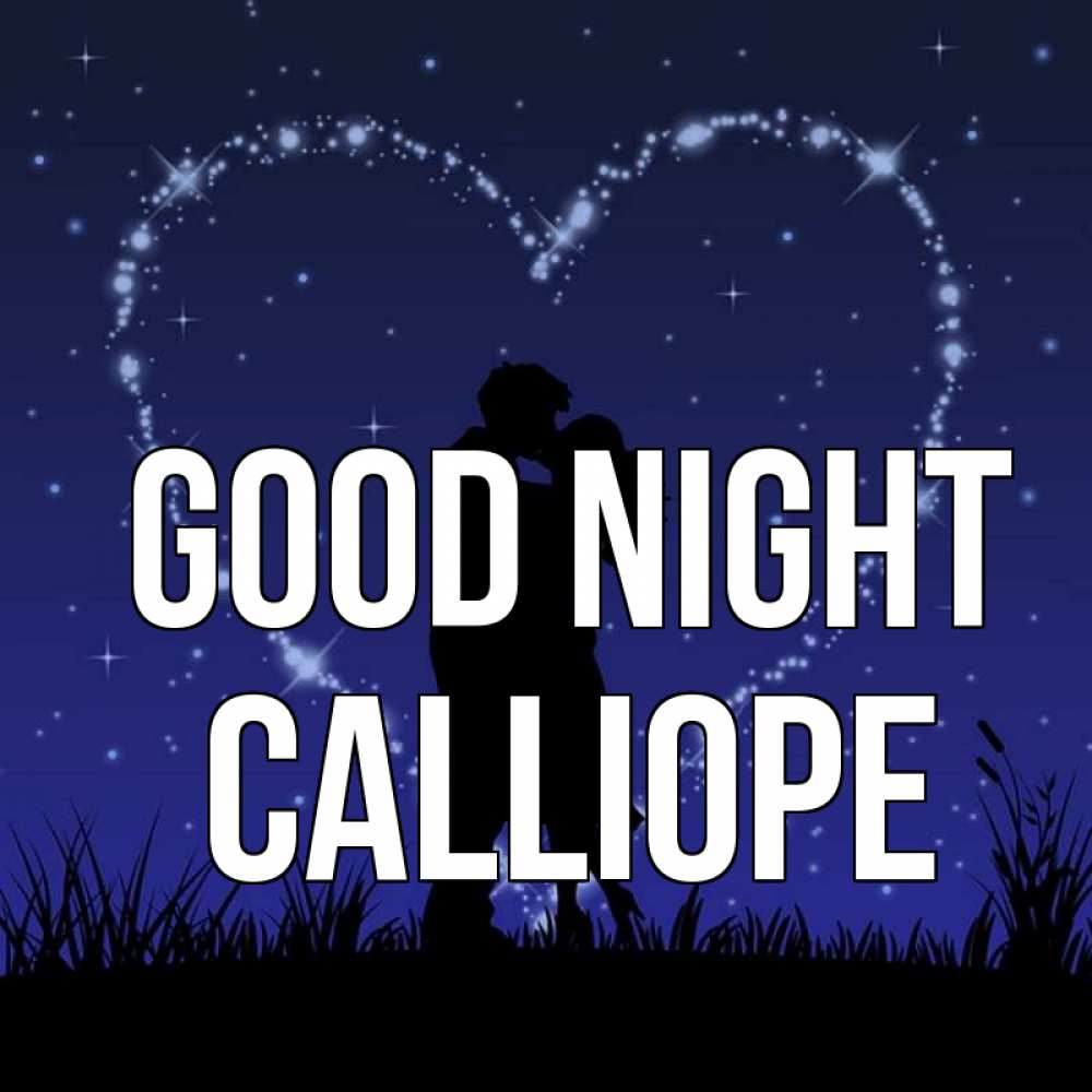Greetings card с именем, Calliope Good night сладких снов Greetings with text for free download 