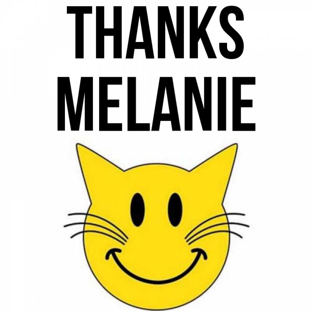 Greetings card с именем, Melanie Thanks улыбающийся смайл кот Greetings with text for free download 