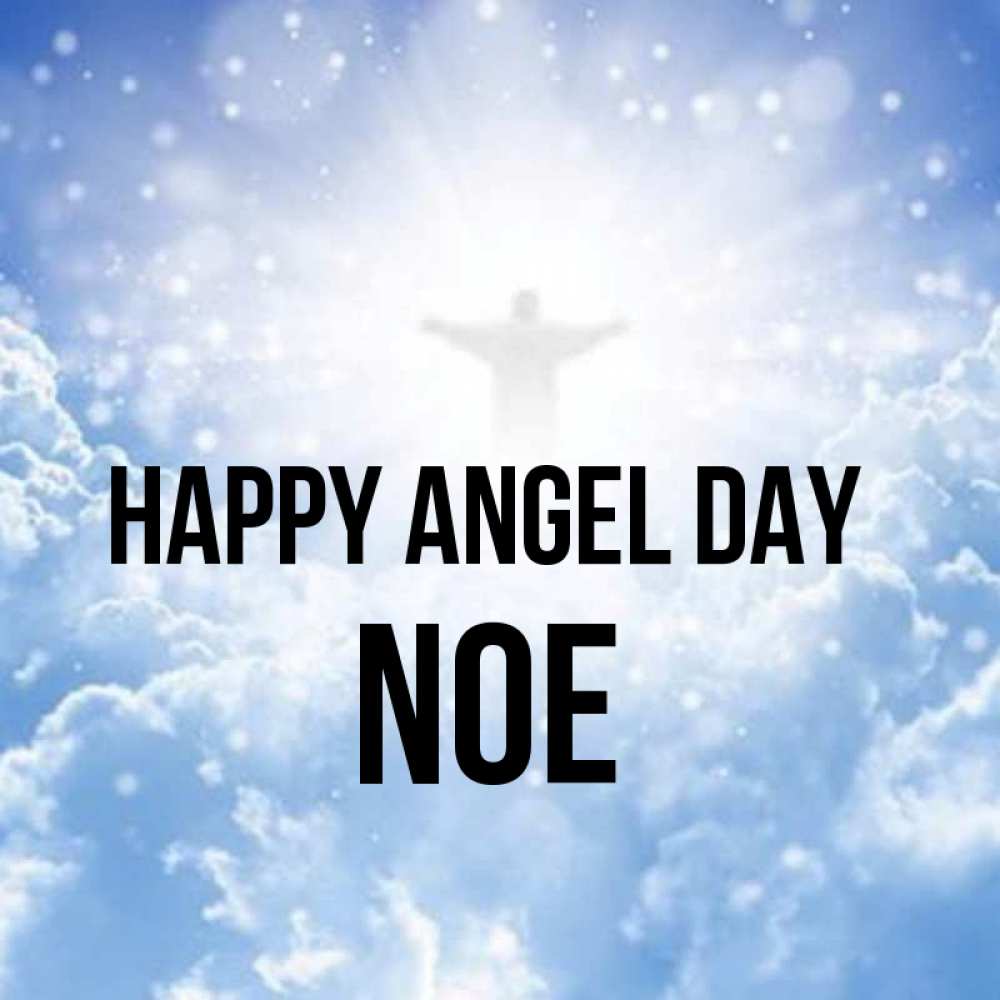 Greetings card с именем, Noe happy angel day ангел на облаках в свете солнца Greetings with text for free download 