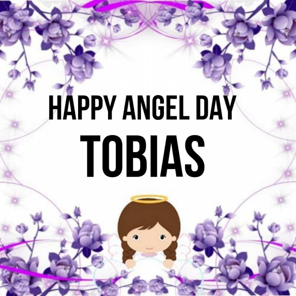 Greetings card с именем, Tobias happy angel day с именинами в рамочке Greetings with text for free download 
