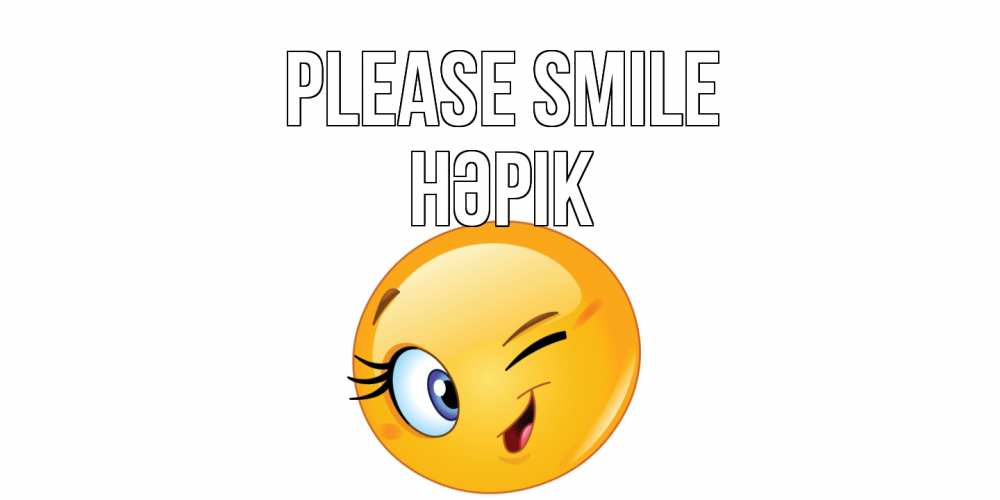 Greetings card с именем, НӘРІК Please smile улыбка Greetings with text for free download 