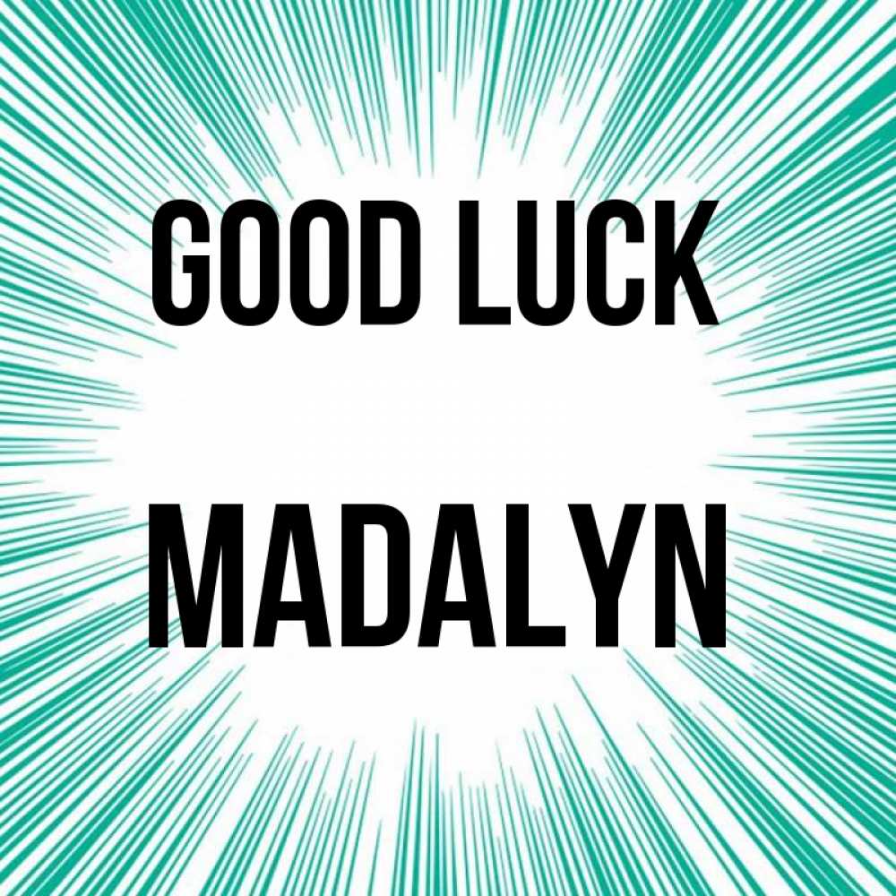 Greetings card с именем, Madalyn Good luck на удачу Greetings with text for free download 