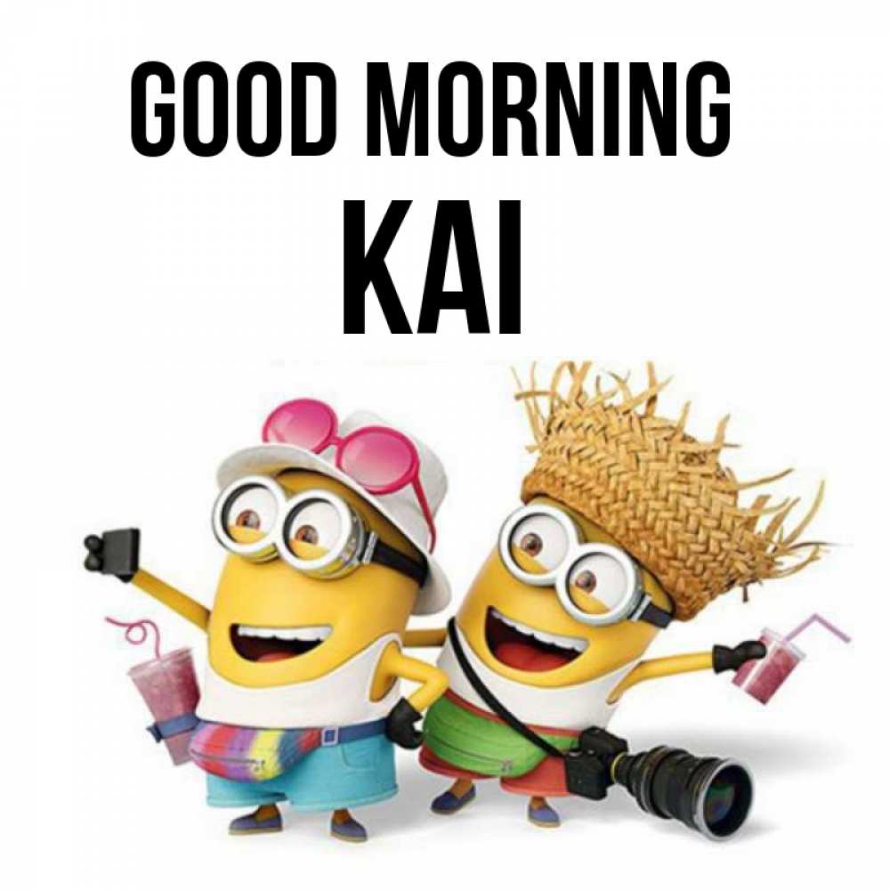 Greetings card с именем, Kai Good morning карнавал Greetings with text for free download 