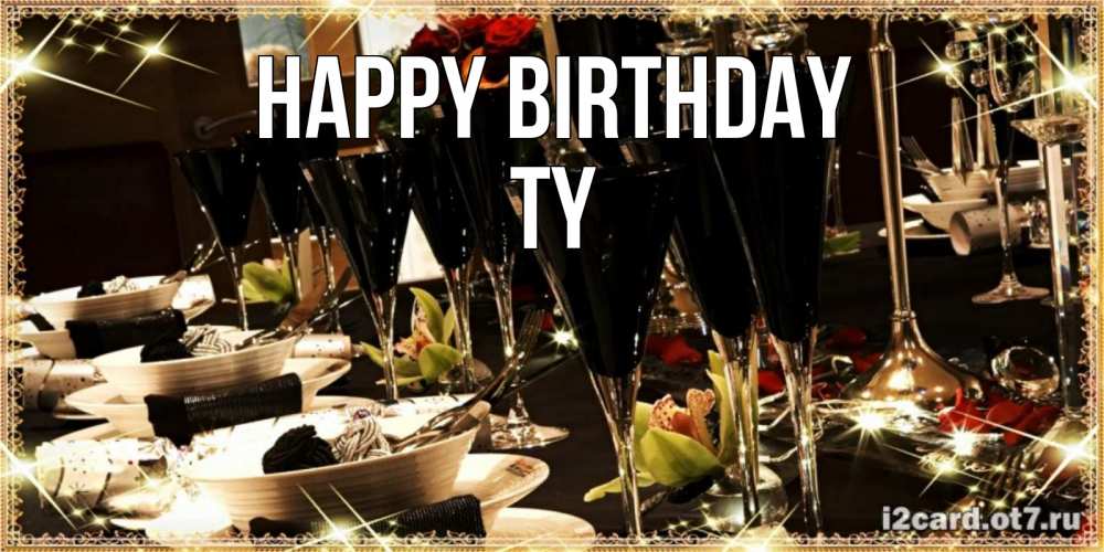 Greetings card с именем, Ty Happy Birthday пожелания на день рождения с столом полным еды Greetings with text for free download 