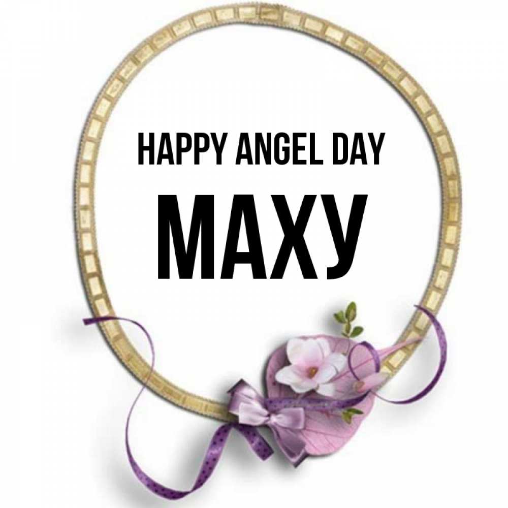 Greetings card с именем, МАХУ happy angel day золотая рамочка Greetings with text for free download 