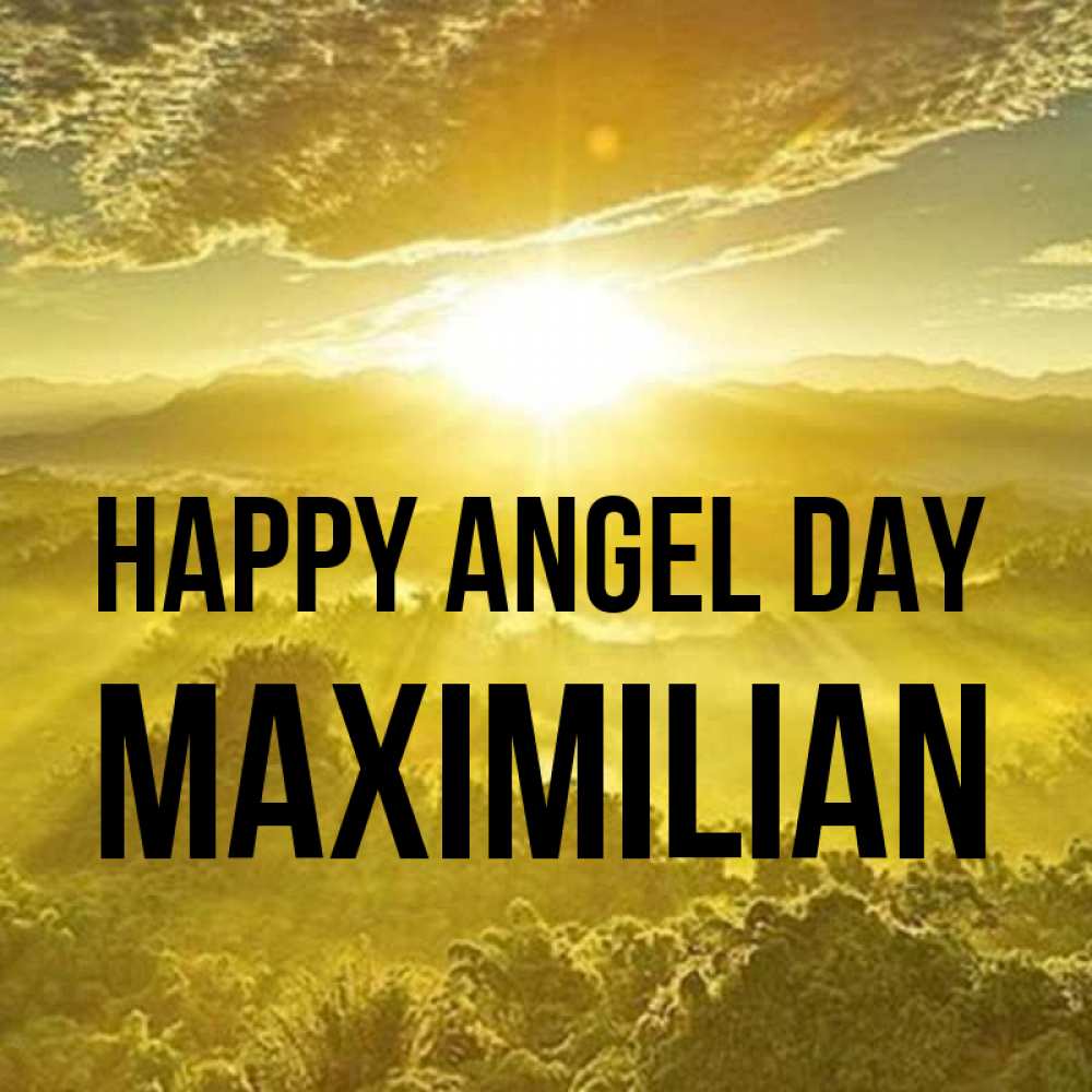 Greetings card с именем, Maximilian happy angel day леса и небо в желтом Greetings with text for free download 