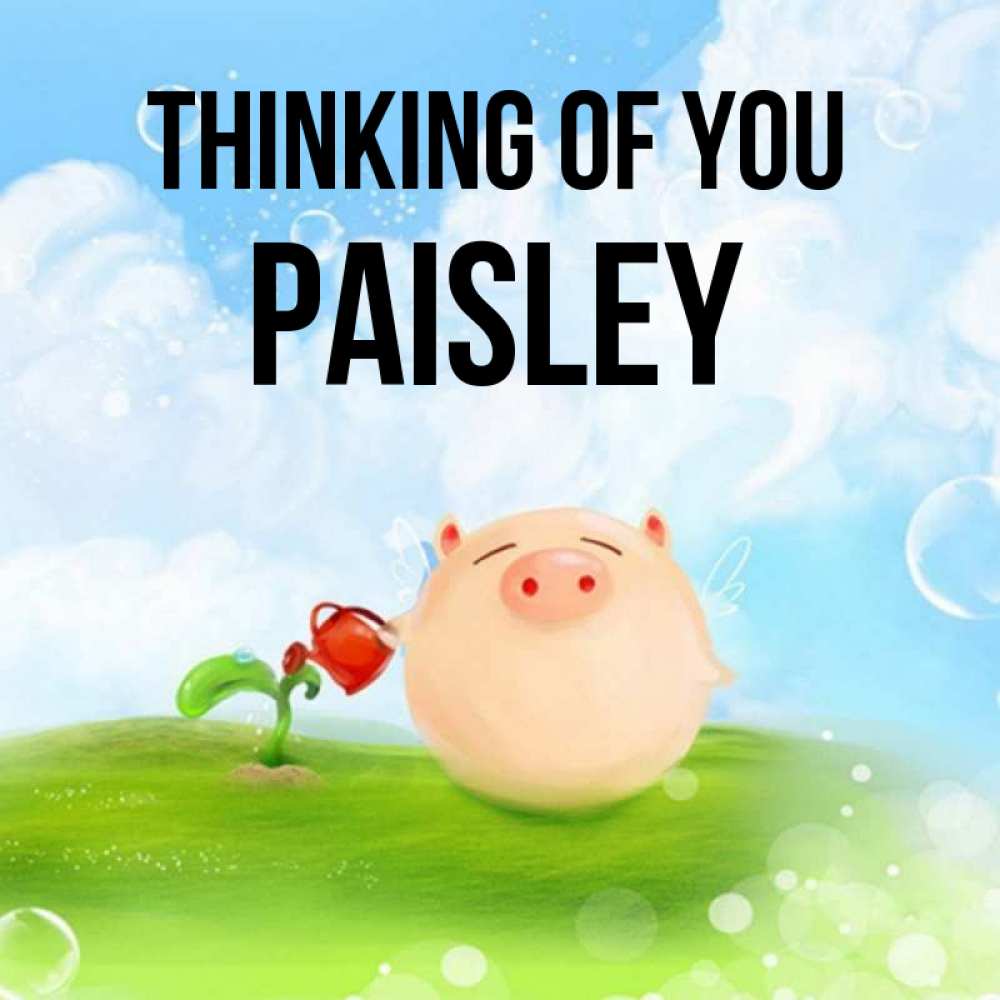 Greetings card с именем, Paisley Thinking of you позитивная свинюшка Greetings with text for free download 