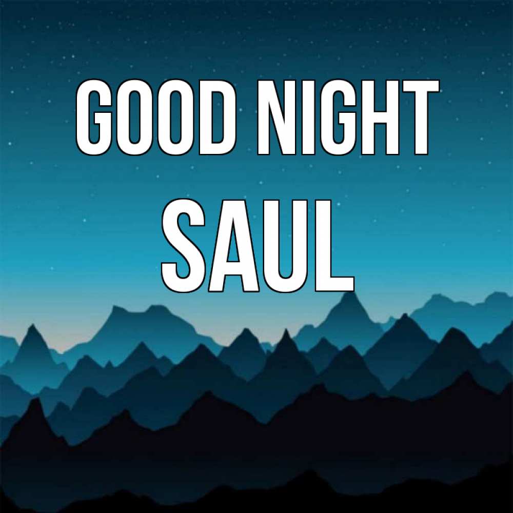 Greetings card с именем, Saul Good night сладких снов звездное небо Greetings with text for free download 