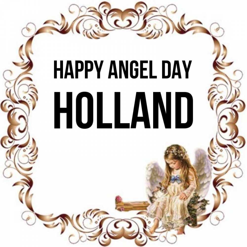 Greetings card с именем, Holland happy angel day рамочка из перьев и ангелочек Greetings with text for free download 