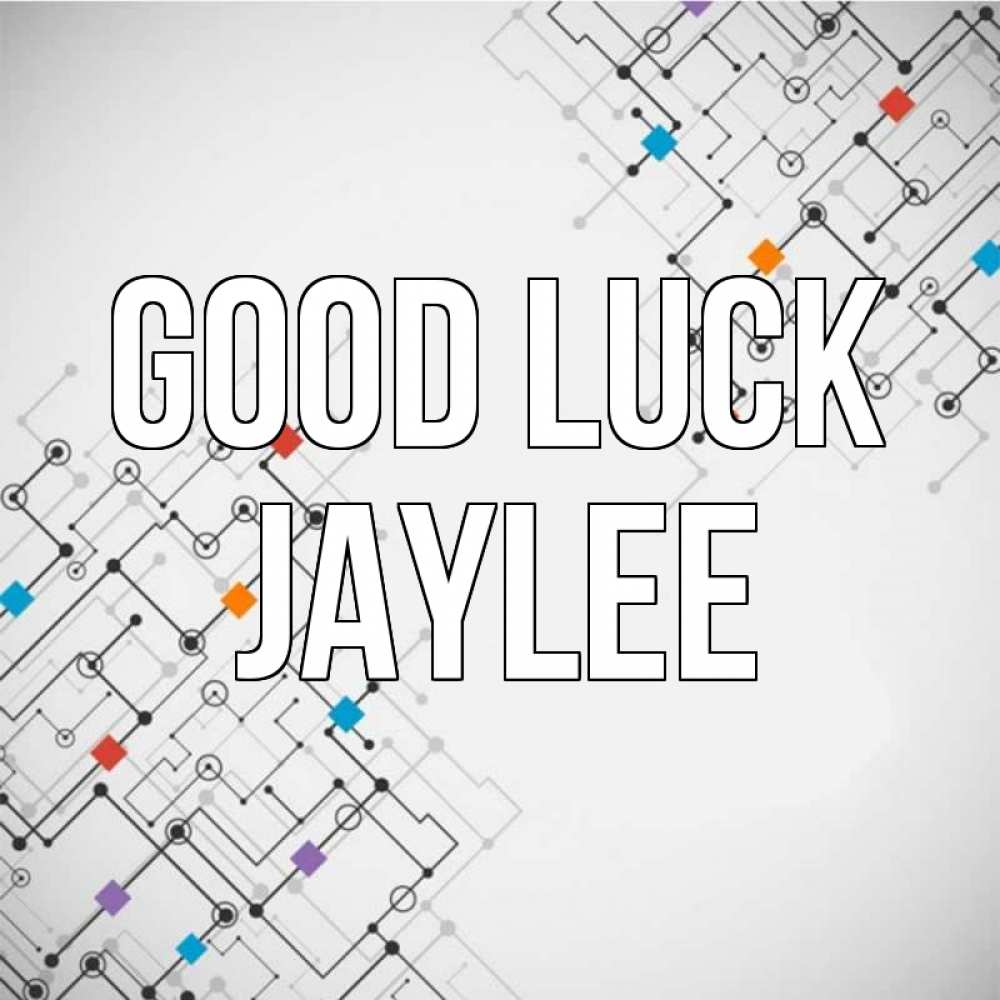 Greetings card с именем, Jaylee Good luck на удач Greetings with text for free download 