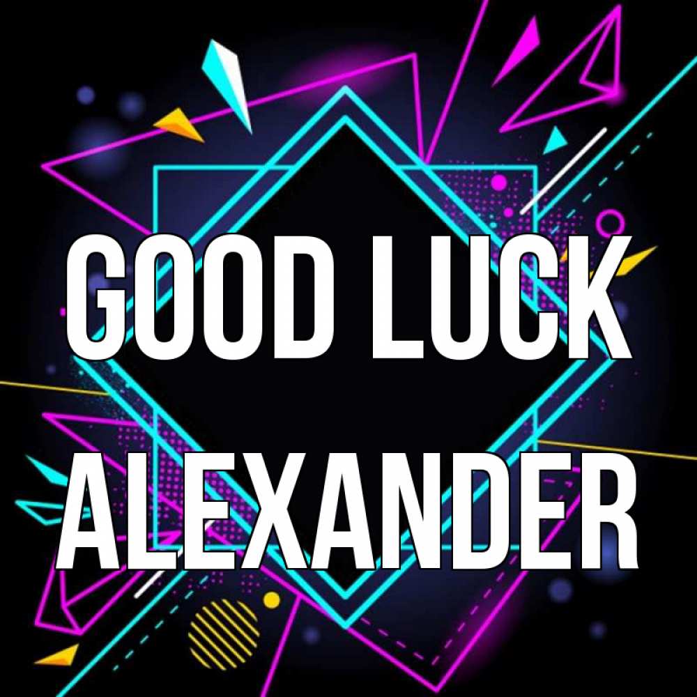 Greetings card с именем, Alexander Good luck рамочки Greetings with text for free download 