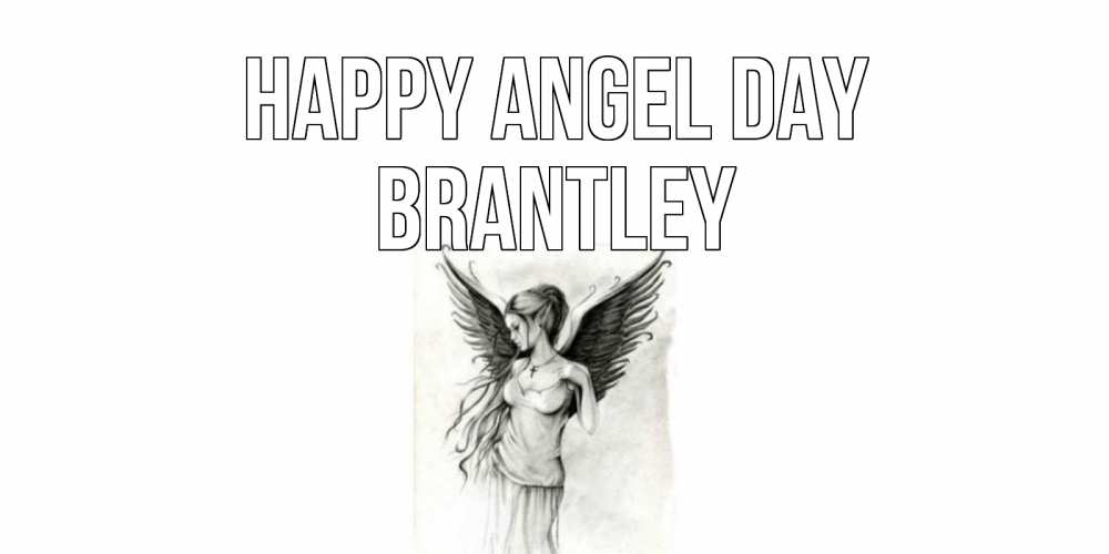 Greetings card с именем, Brantley happy angel day С днем Ангела, поздравления ко дню ангела Greetings with text for free download 