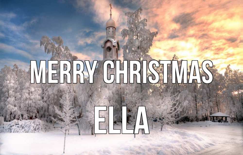 Greetings card с именем, Ella Merry Christmas лес, зима 2 Greetings with text for free download 