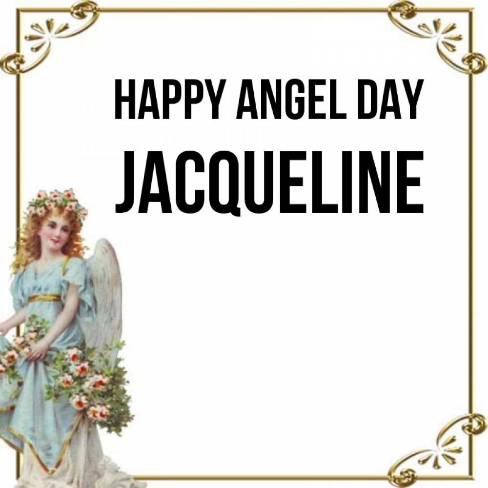 Greetings card с именем, Jacqueline happy angel day с именинами от девушки ангела Greetings with text for free download 
