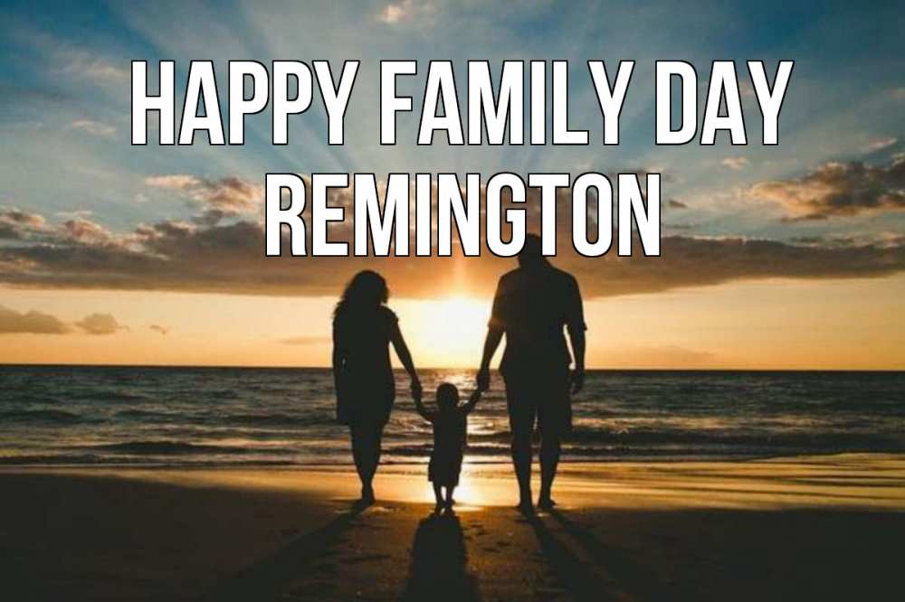 Greetings card с именем, Remington happy family day Море, пляж, закат, семья Greetings with text for free download 