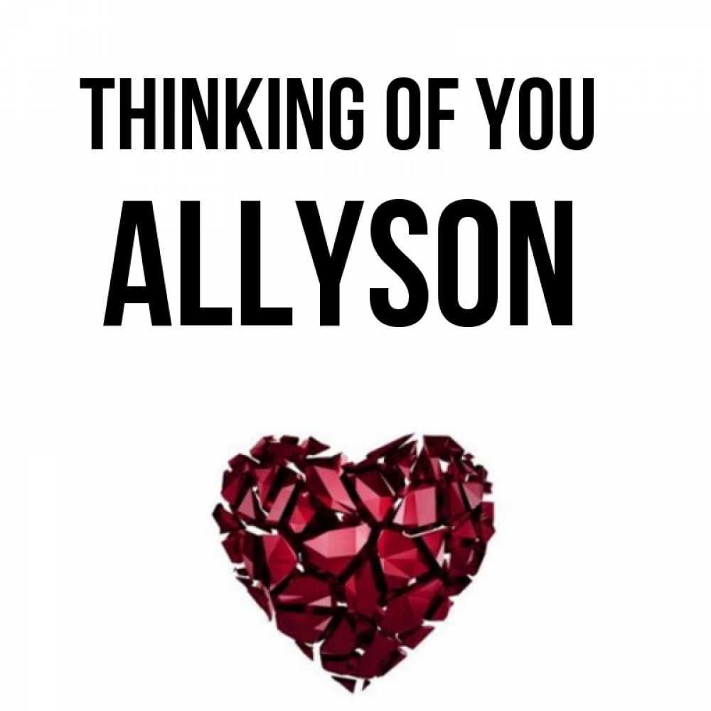 Greetings card с именем, Allyson Thinking of you рубиновое 1 Greetings with text for free download 