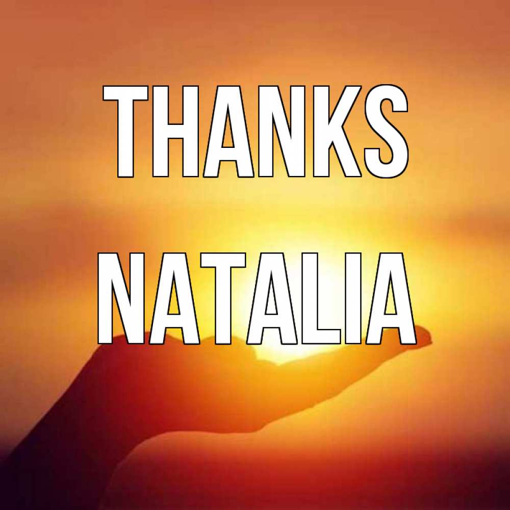 Greetings card с именем, Natalia Thanks закат Greetings with text for free download 