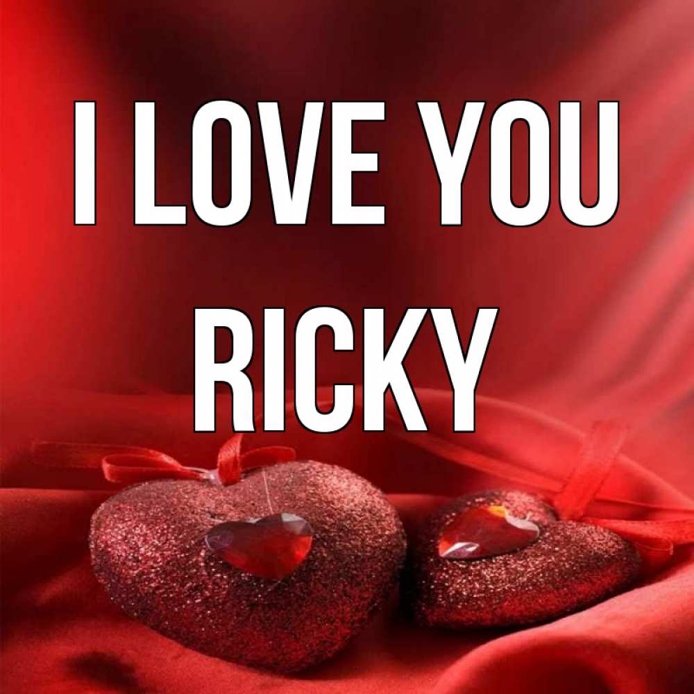 Greetings card с именем, Ricky I love you с лентами Greetings with text for free download 