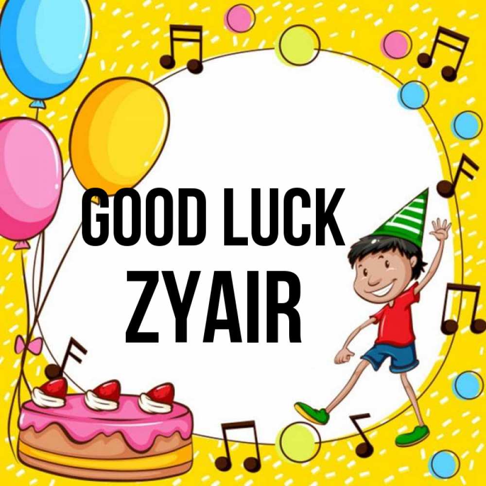 Greetings card с именем, Zyair Good luck открытка 1 Greetings with text for free download 