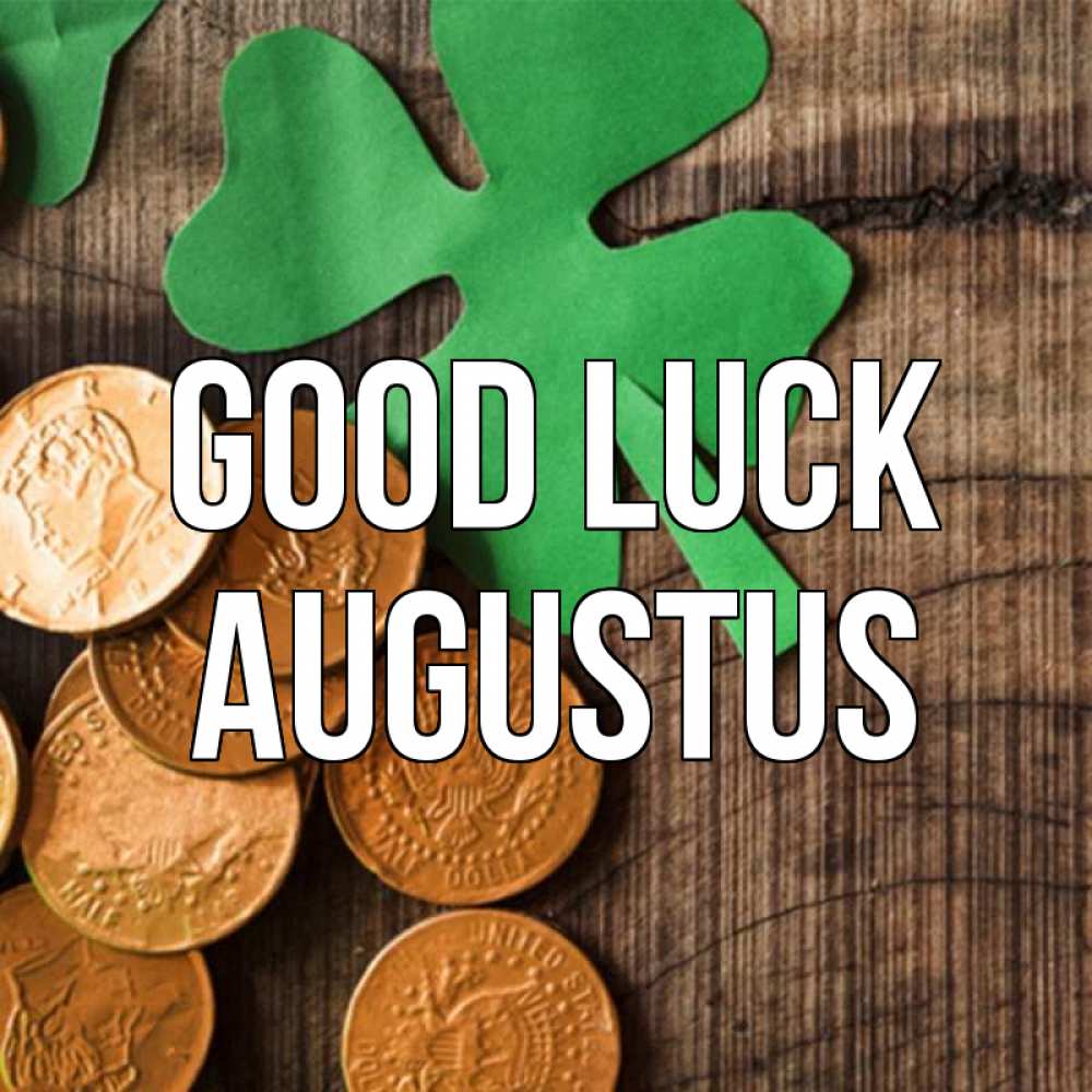 Greetings card с именем, Augustus Good luck деревянный фон Greetings with text for free download 