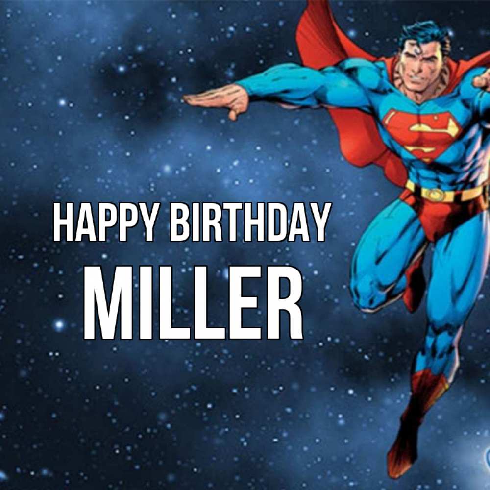 Greetings card с именем, Miller Happy Birthday супергерой Greetings with text for free download 