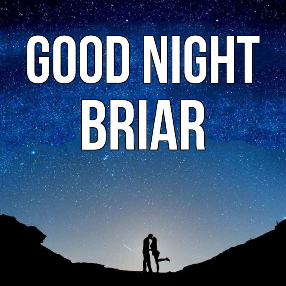 Greetings card с именем, Briar Good night звездное небо и люди Greetings with text for free download 
