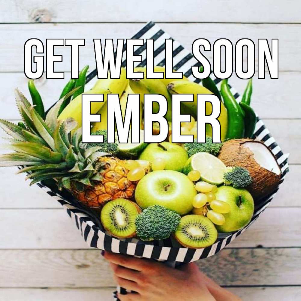 Greetings card с именем, Ember Get well soon киви ананас кокос и бананы Greetings with text for free download 