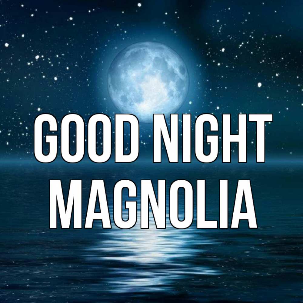 Greetings card с именем, Magnolia Good night звезды Greetings with text for free download 