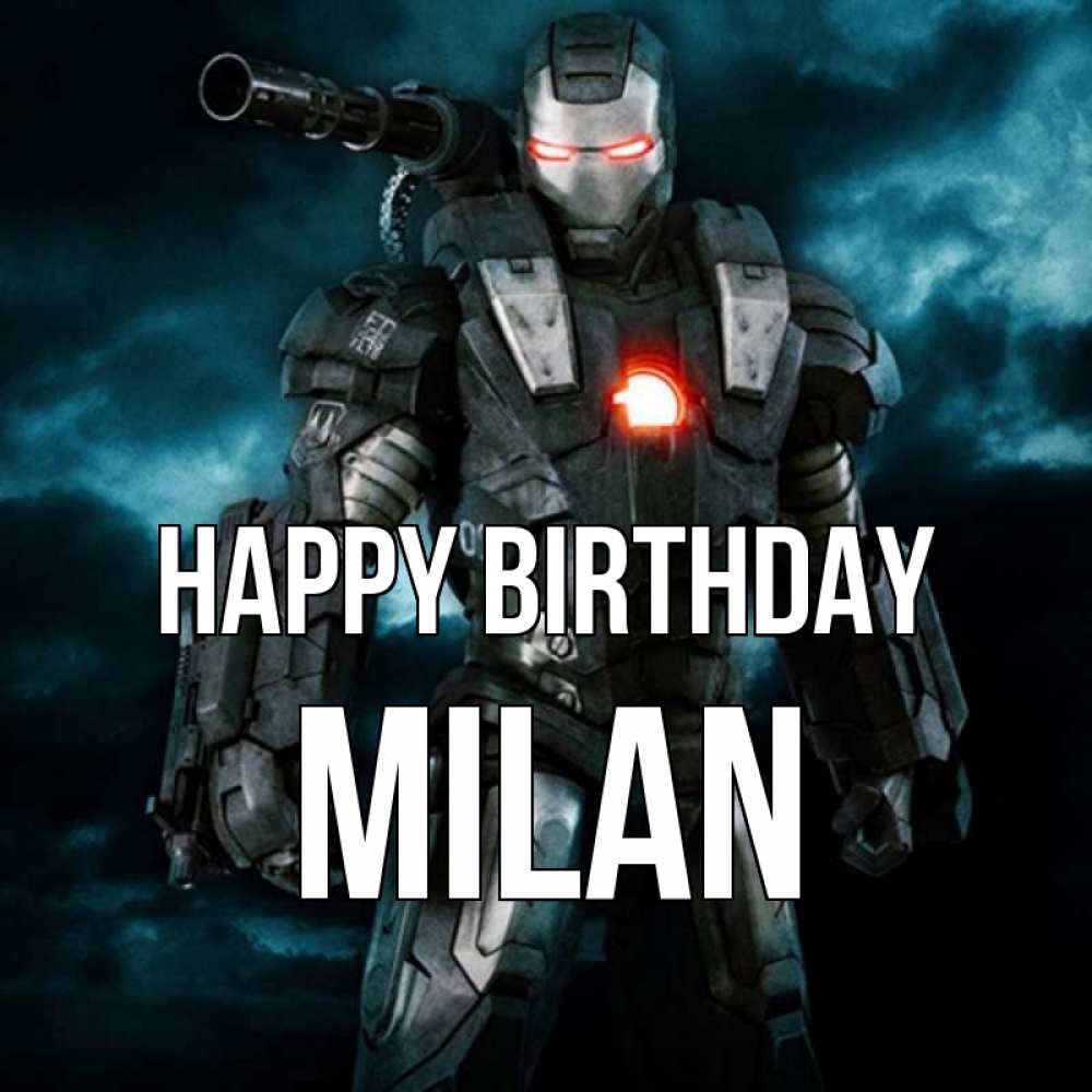 Greetings card с именем, Milan Happy Birthday марвел супергерой в новом костюме Greetings with text for free download 