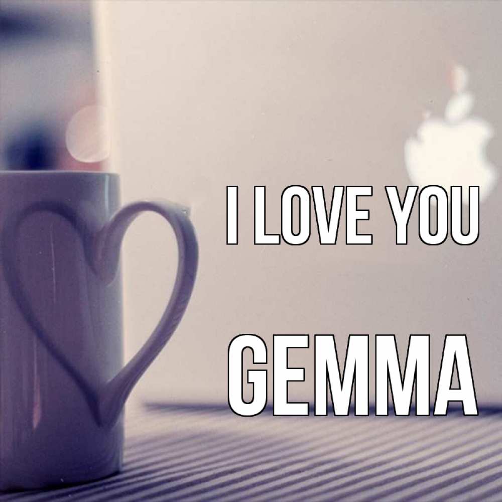 Greetings card с именем, Gemma I love you знак яблока Greetings with text for free download 