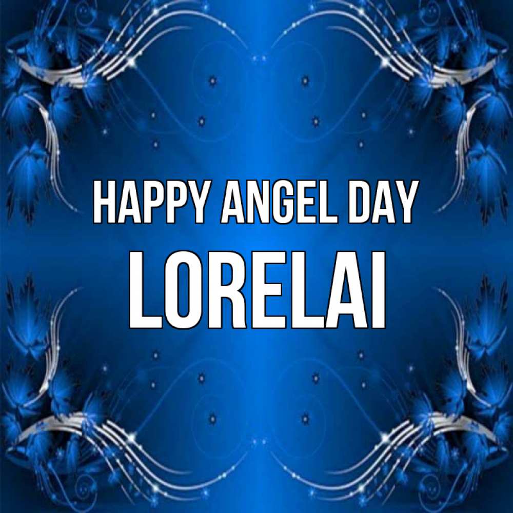Greetings card с именем, Lorelai happy angel day красивая рамочка с узорами Greetings with text for free download 