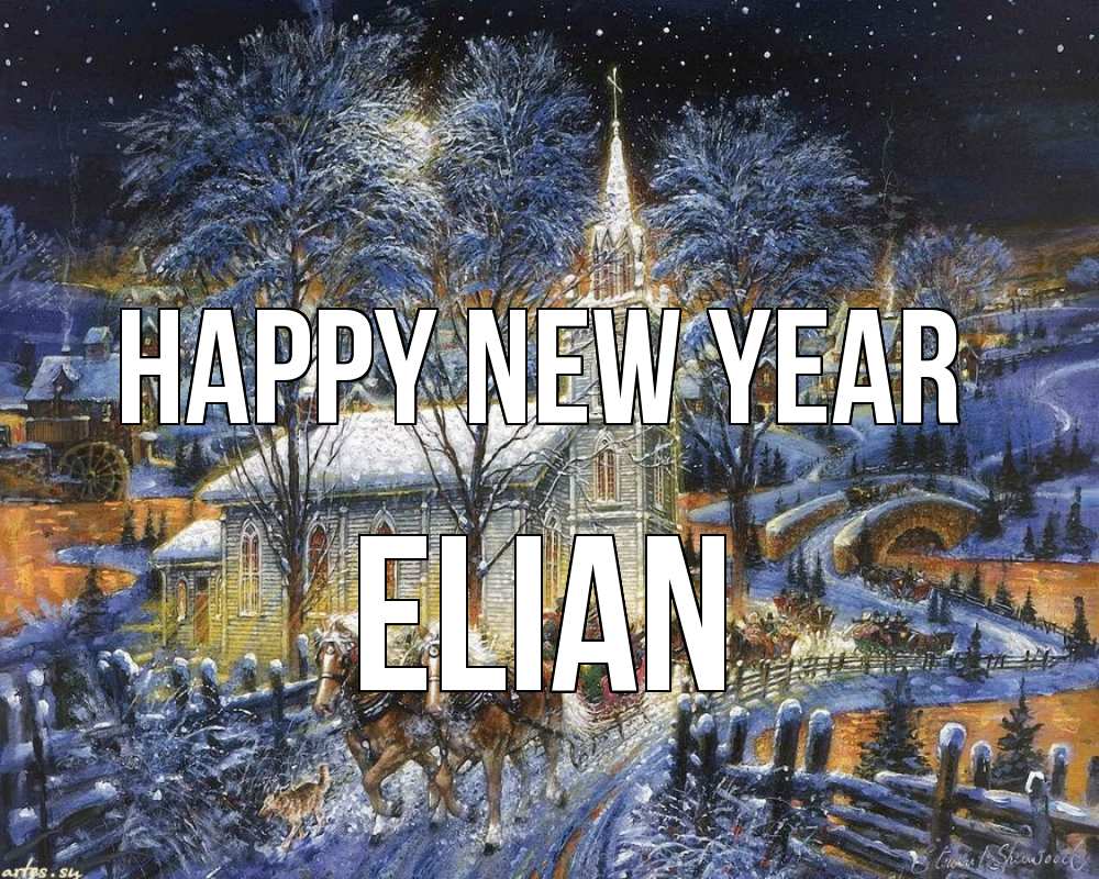 Greetings card с именем, Elian Happy New Year упряжка лошадей, лошади, новый год Greetings with text for free download 