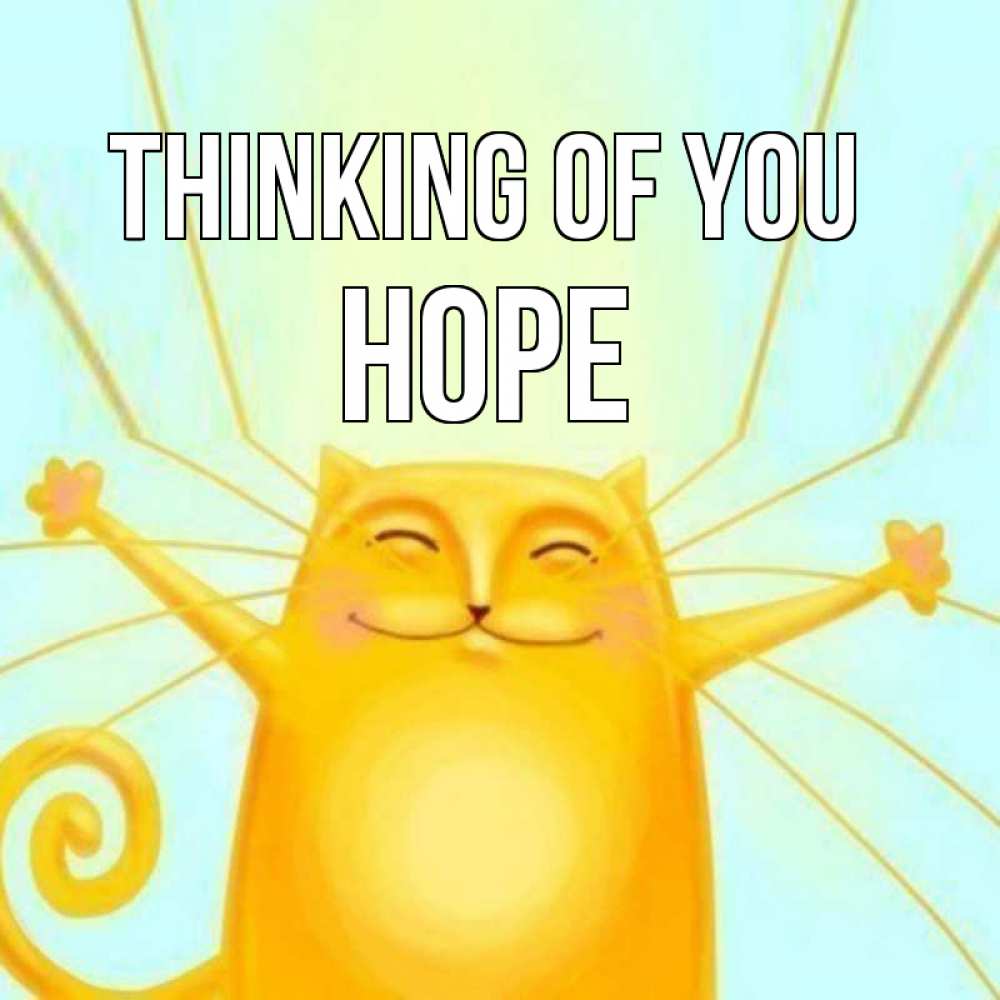 Greetings card с именем, Hope Thinking of you обнимашки Greetings with text for free download 