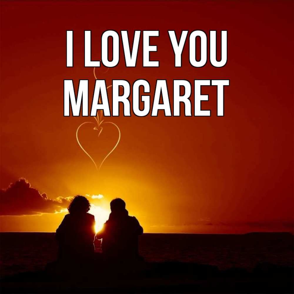 Greetings card с именем, Margaret I love you небо Greetings with text for free download 
