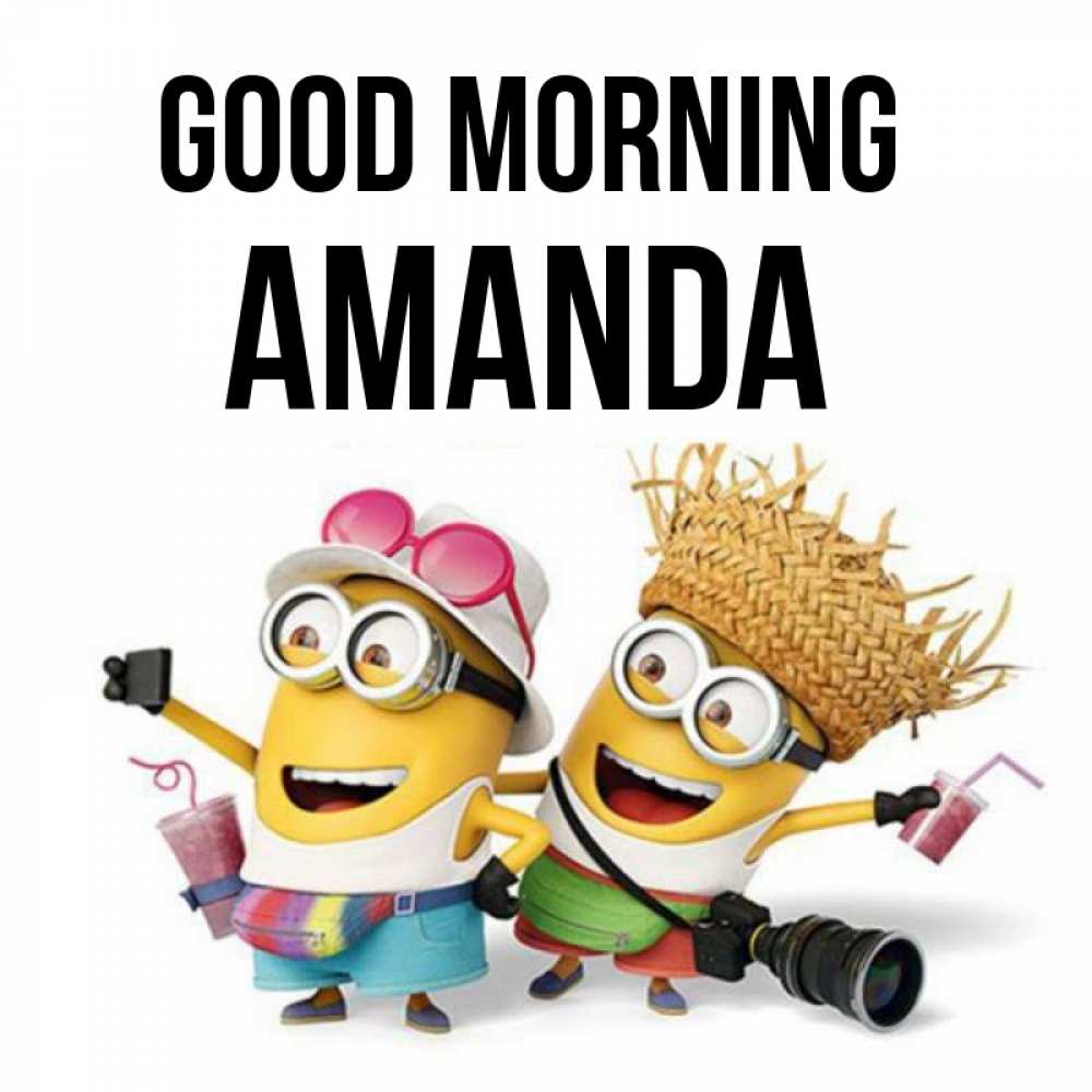 Greetings card с именем, Amanda Good morning карнавал Greetings with text for free download 
