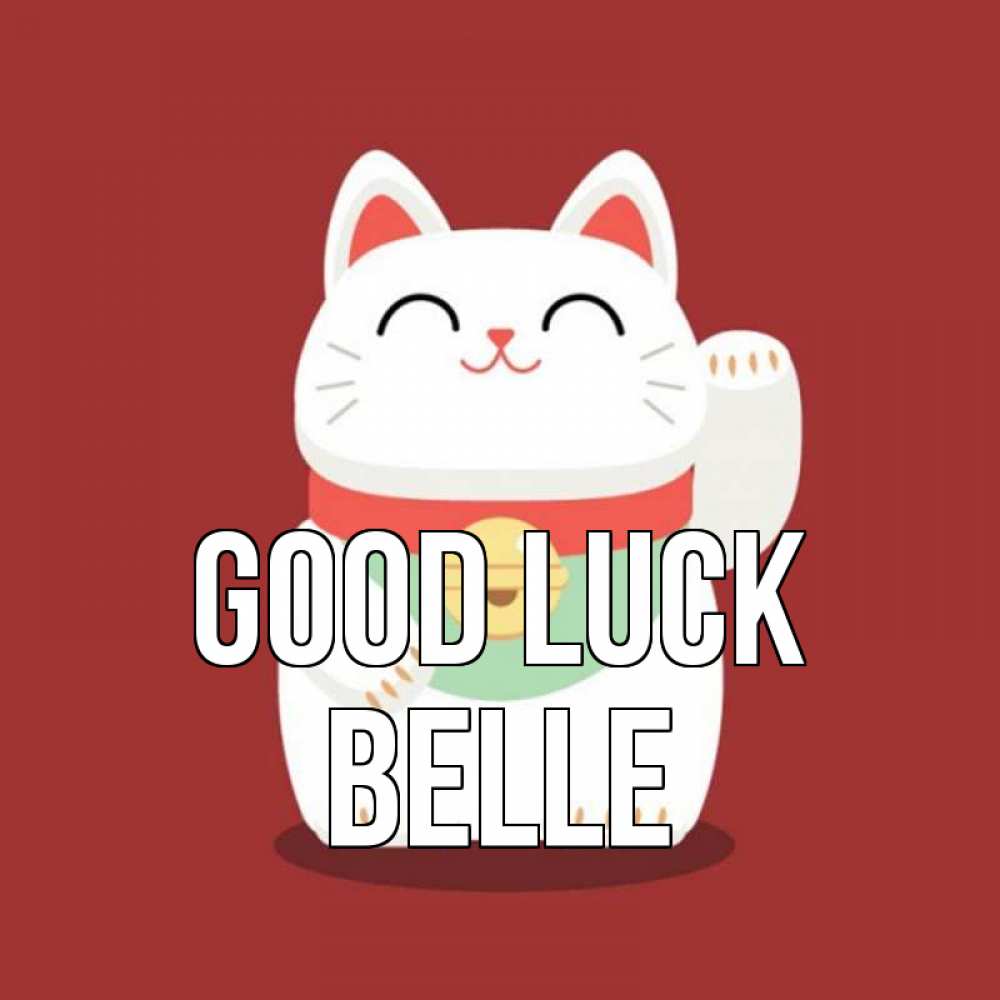 Greetings card с именем, Belle Good luck игрушка Greetings with text for free download 