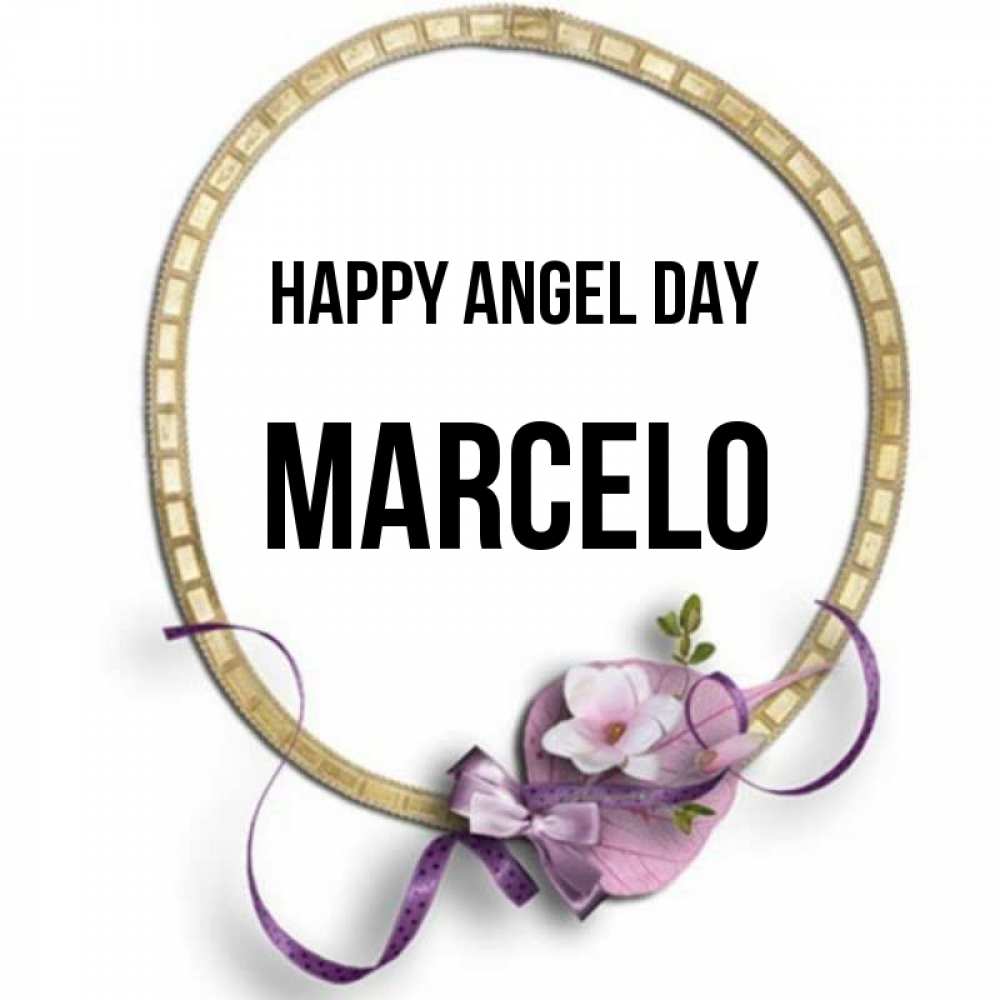 Greetings card с именем, Marcelo happy angel day золотая рамочка Greetings with text for free download 
