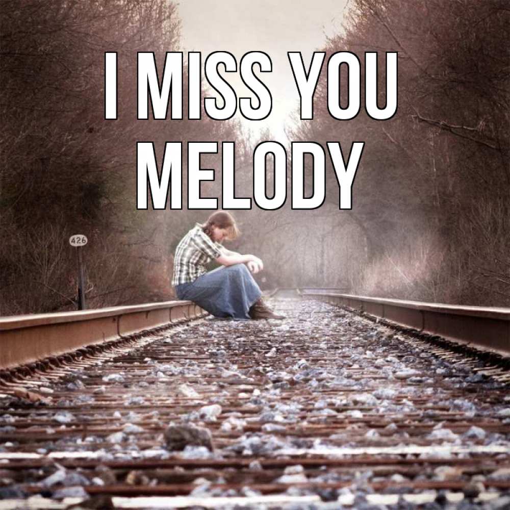 Greetings card с именем, Melody I miss you скучаю Greetings with text for free download 